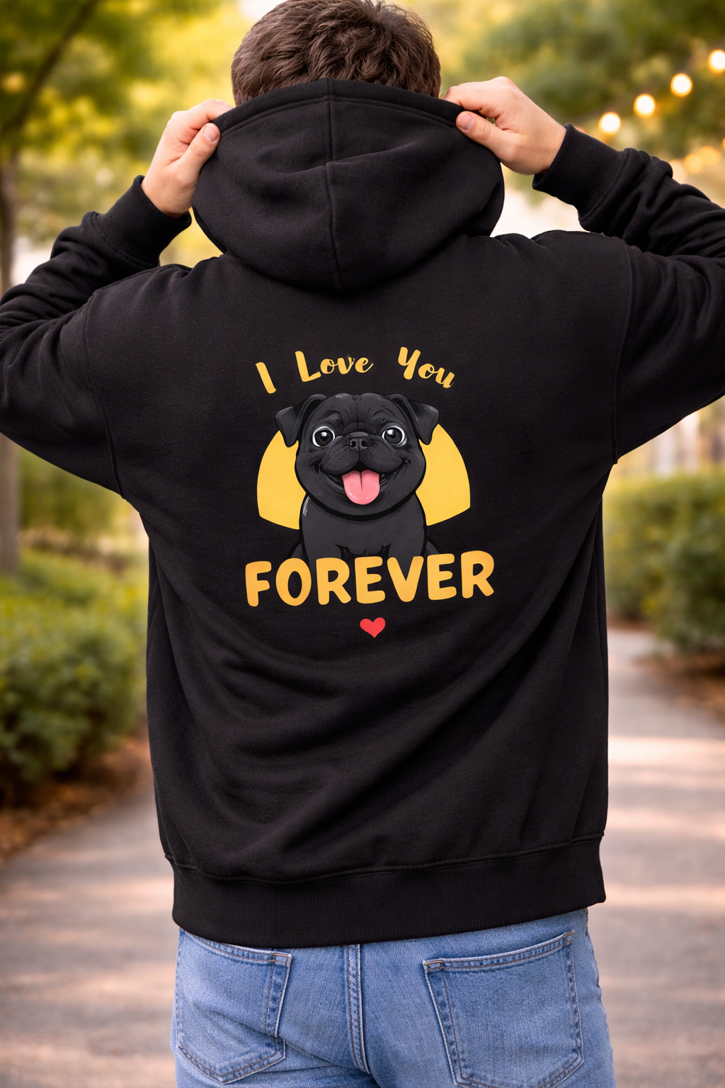 I Love You FOEVER Dog Lovers hoodie for men